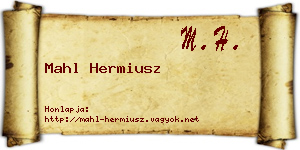 Mahl Hermiusz névjegykártya